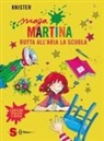 KNISTER, B. Rieger - Maga Martina butta all'aria la scuola