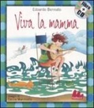 Edoardo Bennato, C. Mariniello - Viva la mamma. Con CD Audio