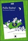 Guillaume Guéraud - Falla finita!