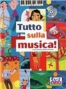 Michaël Rosenfeld - Tutto sulla musica. Con CD Audio