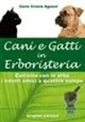 Dario E. Aguiari - Cani e gatti in erboristeria