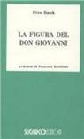 Otto Rank - Figura del don Giovanni