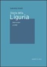 Gabriella Airaldi - Storia della Liguria