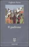 Goffredo Parise - Il padrone