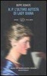 Beppe Sebaste - H. P. L'ultimo autista di Lady Diana