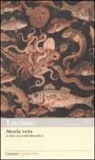 Luciano Di Samosata, F. Barberis - Storia vera e altri racconti fantastici. Testo greco a fronte