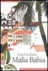 Lisa Ginzburg - Malìa Bahia