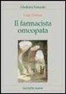 Luigi Turinese - Il farmacista omeopata