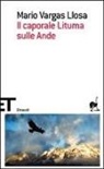 Mario Vargas Llosa - Il caporale Lituma sulle Ande