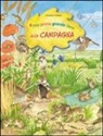 Christine Henkel - Il mio primo grande libro della campagna