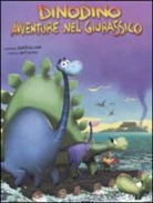 Federico Bertolucci, Stefano Bordiglioni - In trappola sull'isola-Avventura nel deserto. Dinodino. Avventure nel giurassico