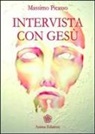 Massimo Picasso - Intervista con Gesù