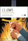Clive S. Lewis, P. Baynes - Il principe Caspian. Le cronache di Narnia