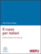 Julia Dobrovolskaja - Il russo per italiani
