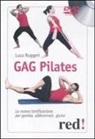 Luca Ruggeri - Gag pilates. La nuova tonificazione per gambe, addominali, glutei. DVD