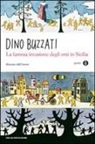 Dino Buzzati - La famosa invasione degli orsi in Sicilia