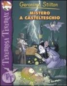 Geronimo Stilton - Mistero a Castelteschio