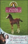 Pippa Funnell, J. Miles - Vacanza a cavallo. Storie di cavalli
