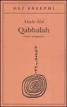 Moshe Idel, E. Zevi - Qabbalah. Nuove prospettive
