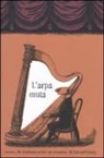 Edward Gorey - L'arpa muta ovvero, Mr. Earbrass scrive un romanzo
