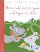 Stefano Bordiglioni, Esopo, V. Sgarbi - Il topo di campagna e il topo di città da Esopo