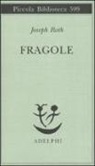 Joseph Roth - Fragole