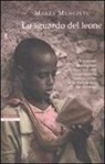 Maaza Mengiste - Lo sguardo del leone