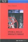 Marco Clementi - Storia delle Brigate Rosse