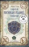 Michael Scott - L'alchimista. I segreti di Nicholas Flamel, l'immortale