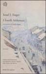 Israel J. Singer - I fratelli Ashkenazi