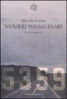 Michele Emmer - Numeri immaginari. Cinema e matematica