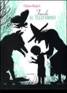 Fabian Negrin - Favole al telefonino