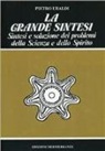 Pietro Ubaldi - La grande sintesi