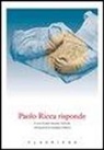 J. Peyronel, Jean Jacques Peyronel, G. Platone, Giuseppe Platone - Paolo Ricca risponde