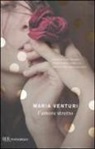 Maria Venturi - L'amore stretto
