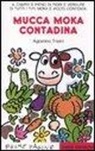 Agostino Traini - Mucca Moka contadina