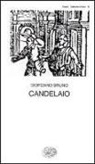 Giordano Bruno, G. Bàrberi Squarotti, Giorgio Bàrberi Squarotti - Il candelaio