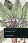 Niccolò Machiavelli, R. Rinaldi - Mandragola