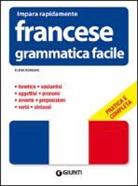 Elena Romano - Francese. Grammatica facile