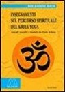 Roy E. Davis - Insegnamenti sul percorso spirituale del Kriya yoga
