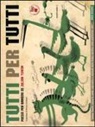 Julian Tuwim - Tutti per tutti. Poesie per bambini
