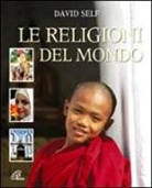 David Self - Le religioni del mondo