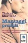 Tiziana Maritano - Massaggi proibiti