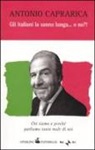 Antonio Caprarica - Gli italiani la sanno lunga... o no?!