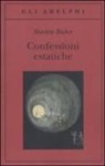 Martin Buber, C. Romani - Confessioni estatiche