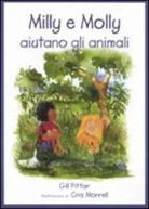Cris Morrell, Gill Pittar - Milly e Molly aiutano gli animali