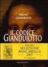 Bruno Gambarotta - Il codice Gianduiotto