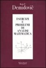 Boris P. Demidovic - Esercizi e problemi di analisi matematica