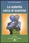 Philippe Dransart - La malattia cerca di guarirmi