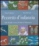 Maria Battaglia, Vivian Lamarque - Pezzetti d'infanzia. Dalle Kinderszenen di Robert Schumann. Con CD Audio